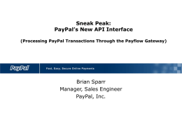 Processing PayPal Transactions Through the Payflow Gateway