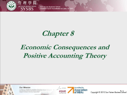Chapter 8 Economic Consequences and Positive Accounting Theory