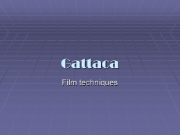 Gattaca Film Techniques