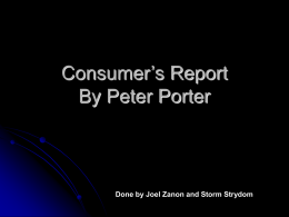 Consumer`s Report By Peter Porter