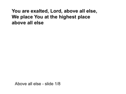 Above all else