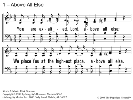 Above All Else
