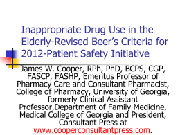 Inappropriate Drug Use in the Elderly-Revised Beer`s