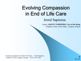Evolving Compassion in End of Life Care
