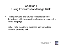 Using Forward Contracts to Manage Risk