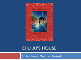 Chu Ju`s House