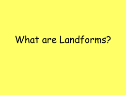 Landforms PPT A - Mountain Brook Schools