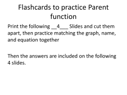 Parent Functions and Transformations