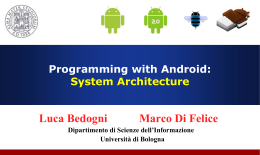 The Android Architecture - Dipartimento di Informatica