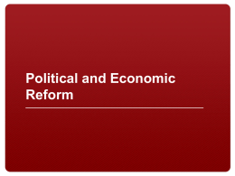 Day 8 - Political/Economic Reform PPT