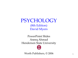 PSYCHOLOGY (8th Edition) David Myers