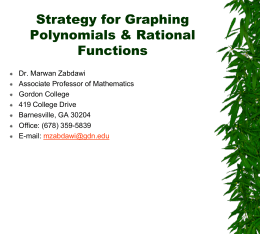 Strategy For Graphing Polynomials and Rational Functions