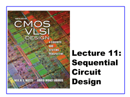 Lecture 11: Sequential Circuit Design