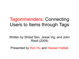 Tagommenders: Connecting Users to Items through Tags