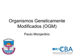 Organismos Geneticamente Modificados (OGM)
