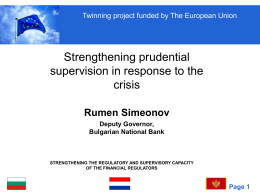 strengthening the regulatory and supervisory capacity of the