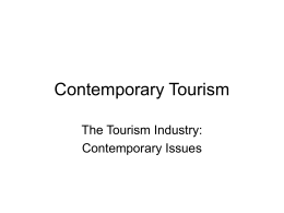 The Tourism Industry Contemporary Issues