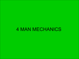 4 Man Mechanics.pps