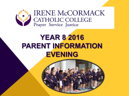 Year 8 2016 Parent Information Evening