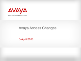 Avaya Access Changes