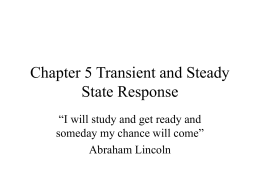 Chapter 5: Transient and Steady State Response