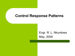 Control Response Patterns - Greetings from Eng. Nkumbwa