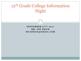 12th Grade College Night Slides