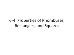 6-4 Properties of Rhombuses, Rectangles, and Squares