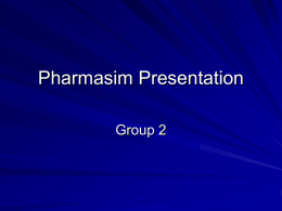 Pharmasim Presentation