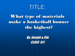 What type of materials make a basketball bounce the highest? By