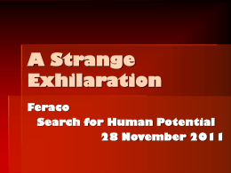 A Strange Exhilaration