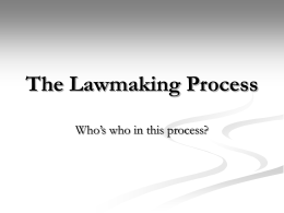 The Lawmaking Process