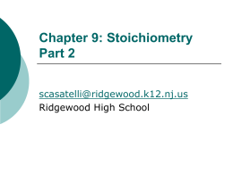 Chapter 9: Stoichiometry Part 2