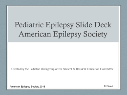 Pediatric Clinical - American Epilepsy Society