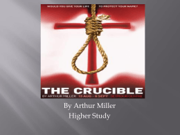 The Crucible - englishatbraes