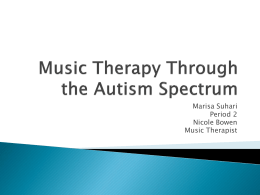 The Final Music Therapy Through the Autism