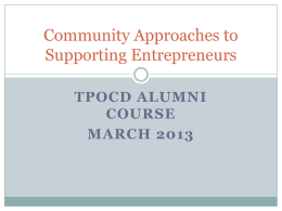 Community Approaches to Supporting Entrepreneurs
