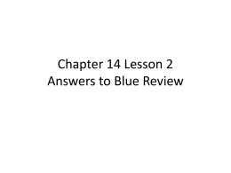 Chapter 14 Lesson 2 Answers to Blue Review