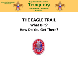 THE EAGLE TRAIL What Is It? How Do You Get There?