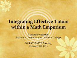 Integrating Effective Tutors within a Math Emporium