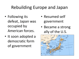 Rebuilding Europe and Japan