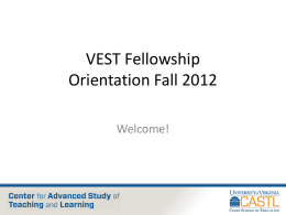 VEST Orientation 2012