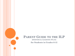 Parent Guide to the ILP (Individual Learning Plan)