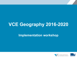 Implementation Briefing presentation for VCE Geography 2016