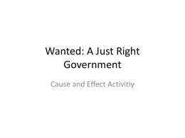 Wanted: A Just Right Government