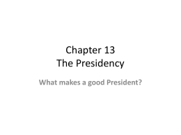 Chapter 13 The Presidency