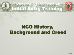 NCO History, Background and Creed