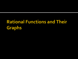 Rational Functions - jflanneryswikipage