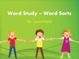 Word Study – Word Sorts