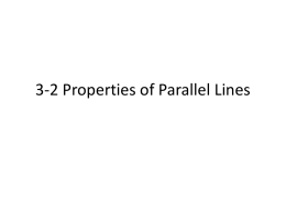 3-2 Properties of Parallel Lines